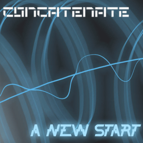 Concatenate : A New Start